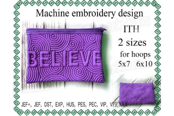 Believe Cosmetic Bag in the Hoop